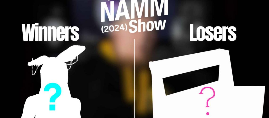 The biggest winners and losers of namm 2024